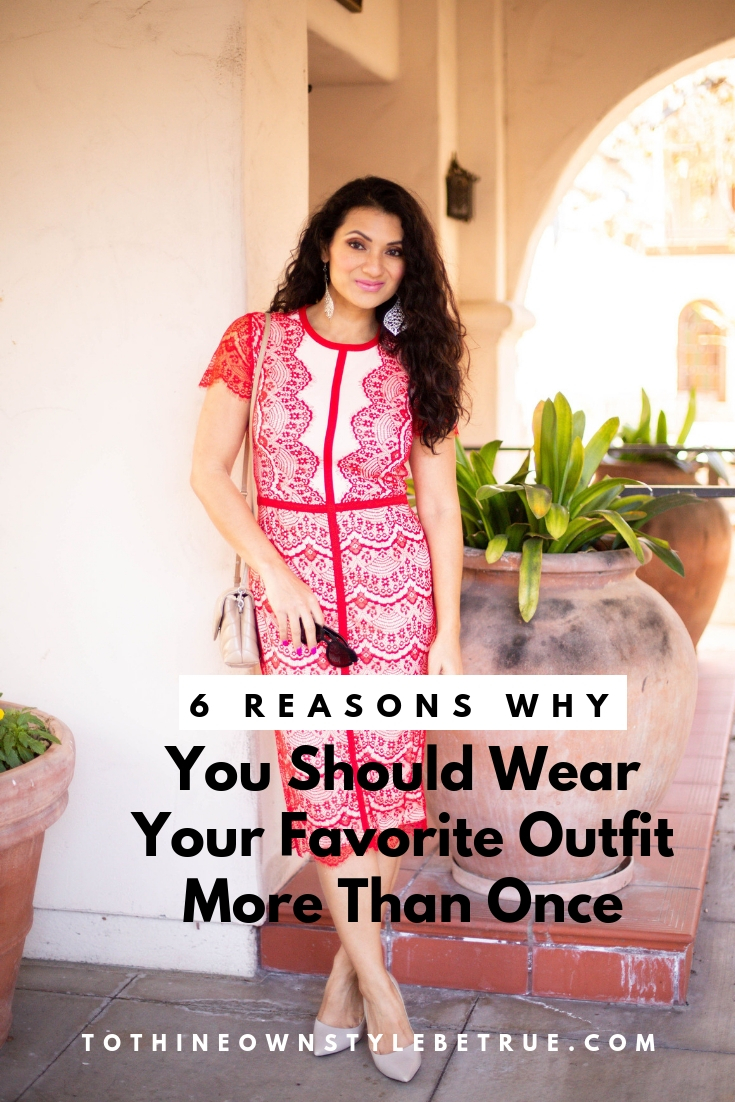 Curious why you should wear your favorite outfit more than once? Orange County Blogger Debbie Savage is sharing her 6 reasons why you need to ASAP! Click to see them here!
